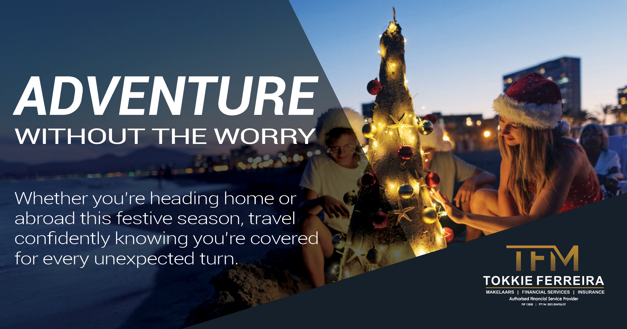 Adventure without the worry | Tokkie Ferreira