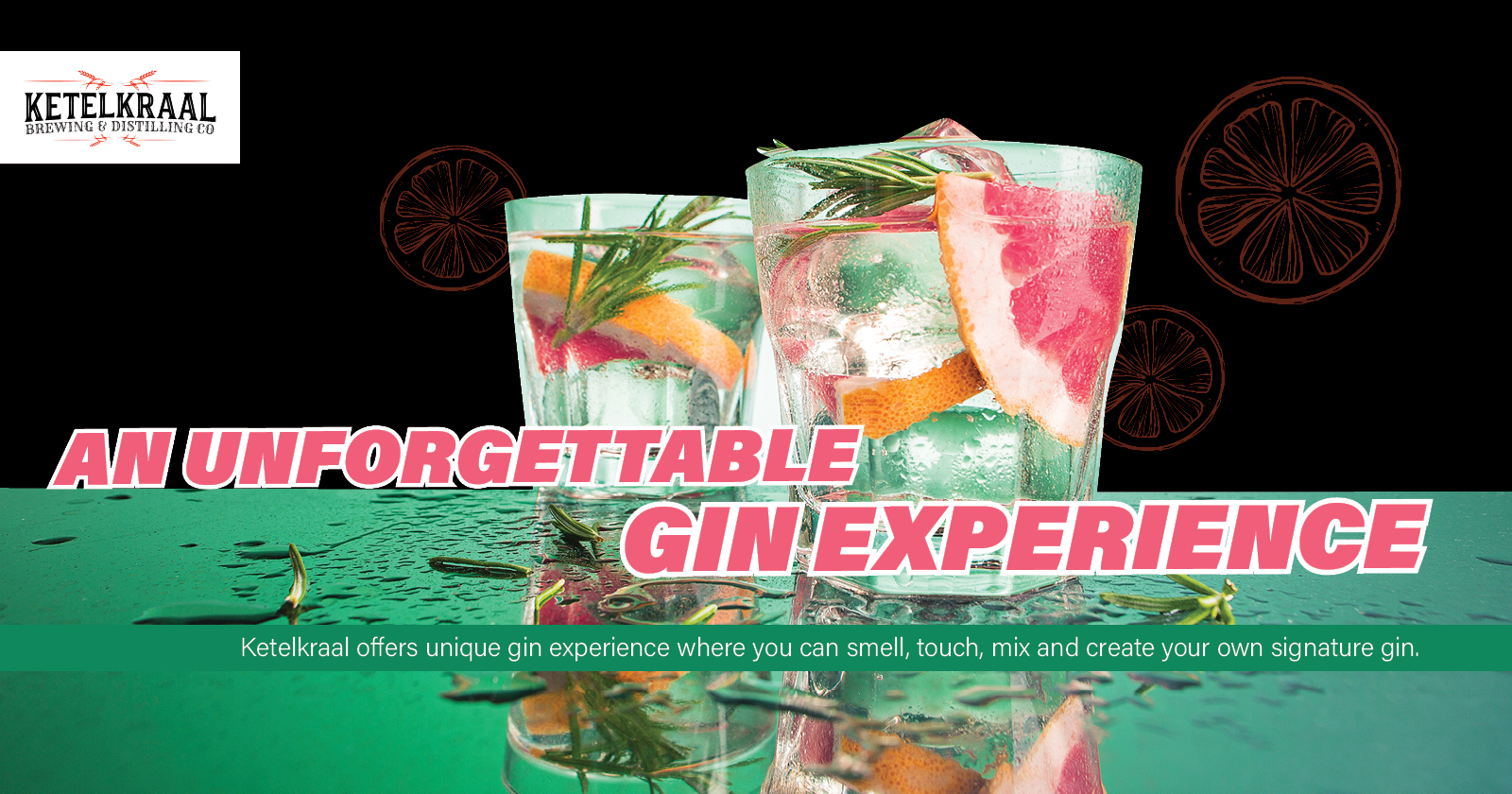 An Unforgettable Gin Experience | KetelKraal