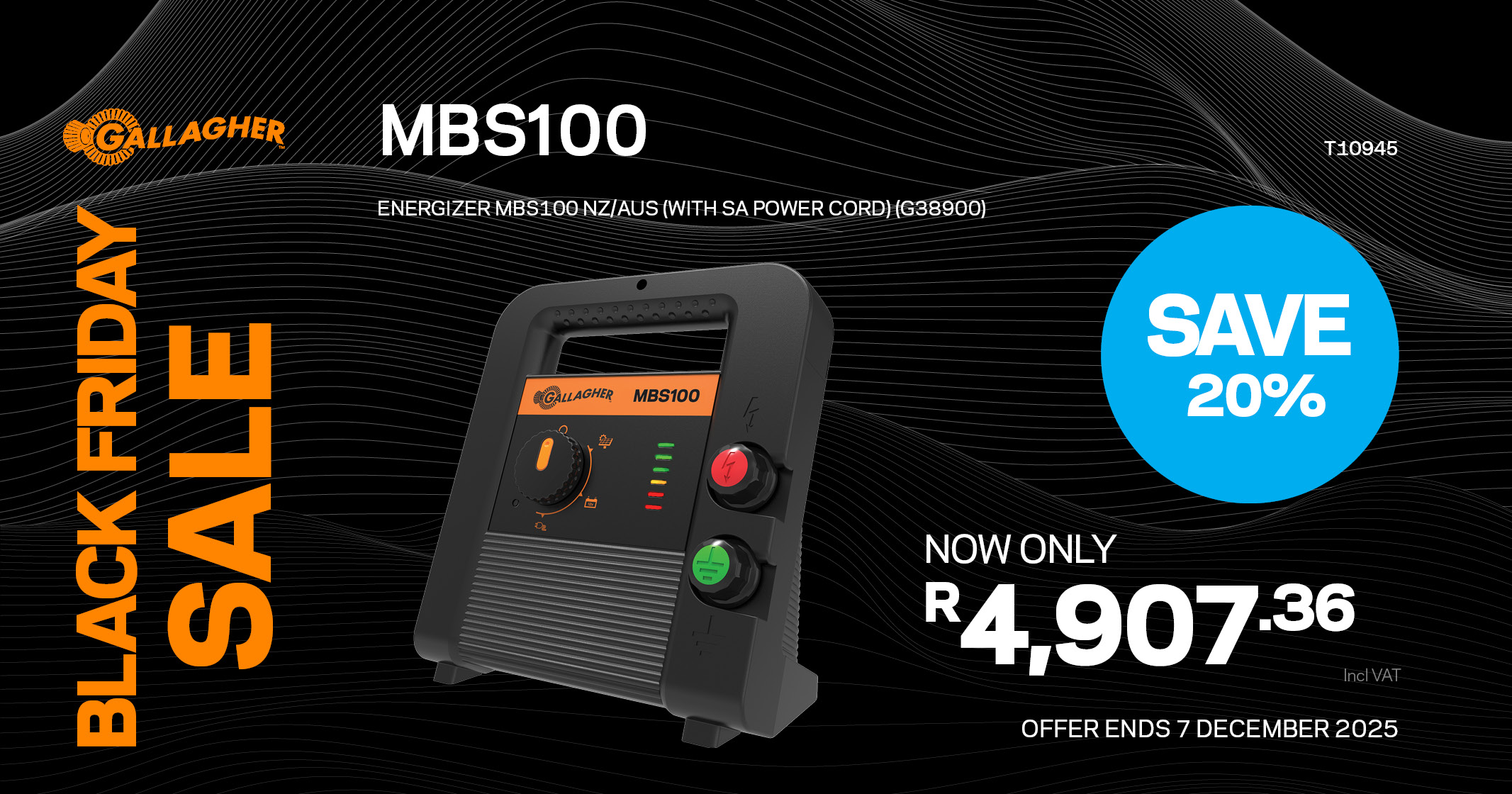 BLACK FRIDAY | MBS100 Energizer | Gallagher