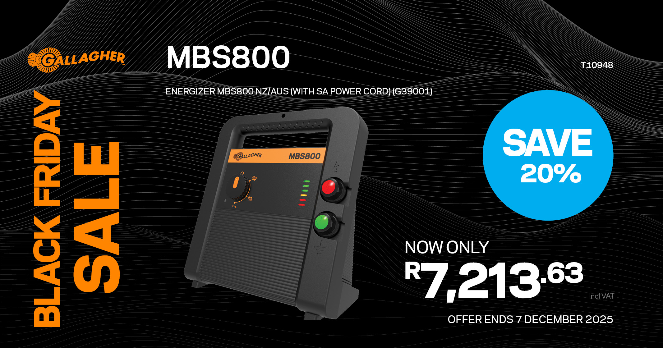 BLACK FRIDAY | MBS800 Energizer | Gallagher