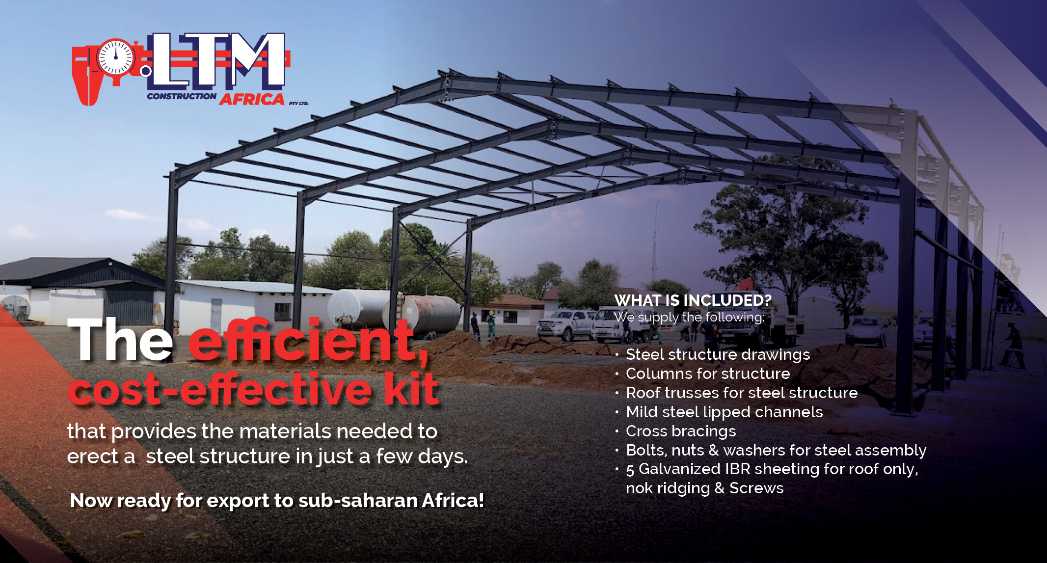 Cost-effective kit with everything needed to build a steel structure | LTM Engineering