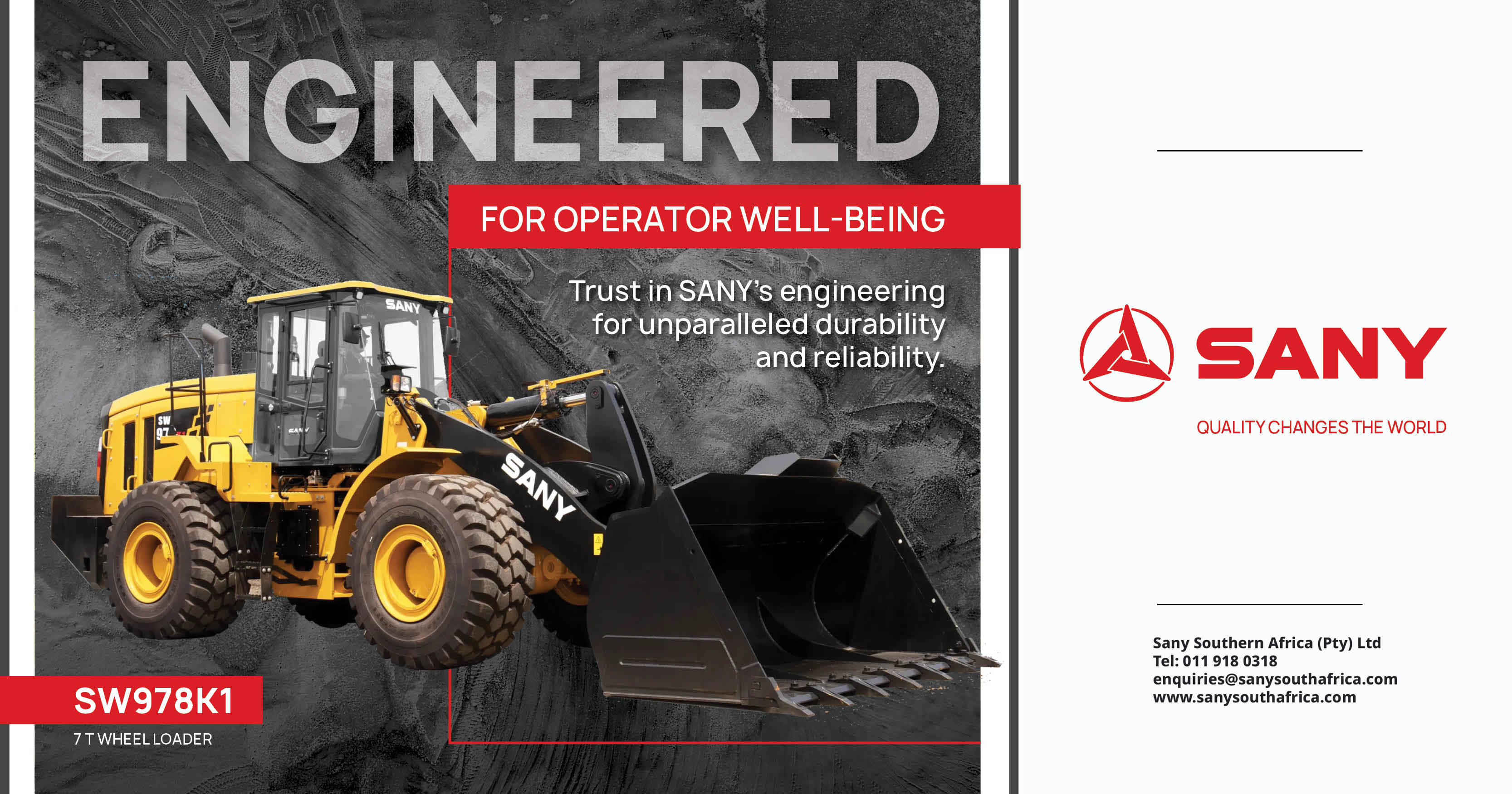 Engineered for operator well-being | SW978K1 7 T Wheel loader | Sany Southern Africa (Pty) Ltd