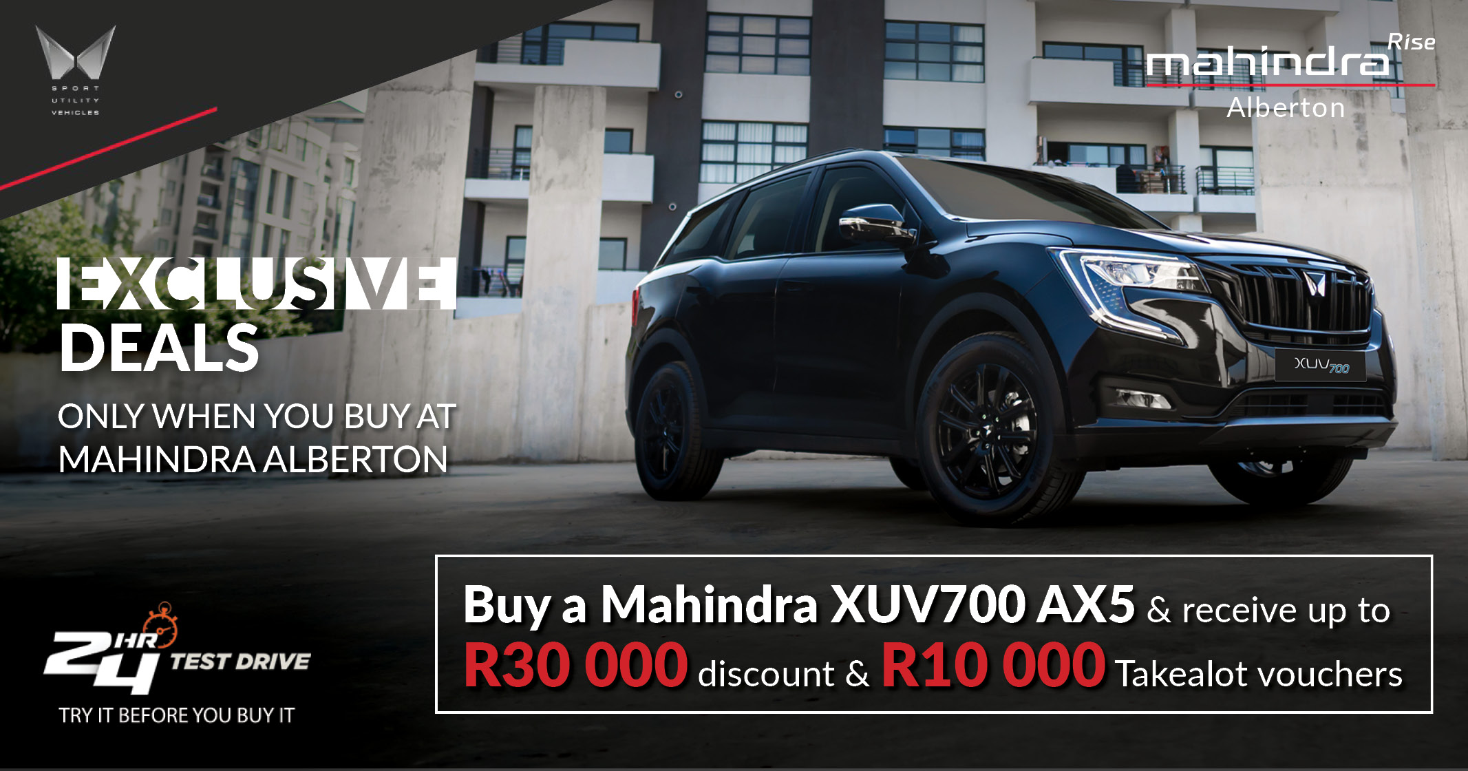 EXCLUSIVE DEAL | Mahindra XUV700: Save R30,000 + R10,000 Takealot  in vouchers! | Mahindra Alberton