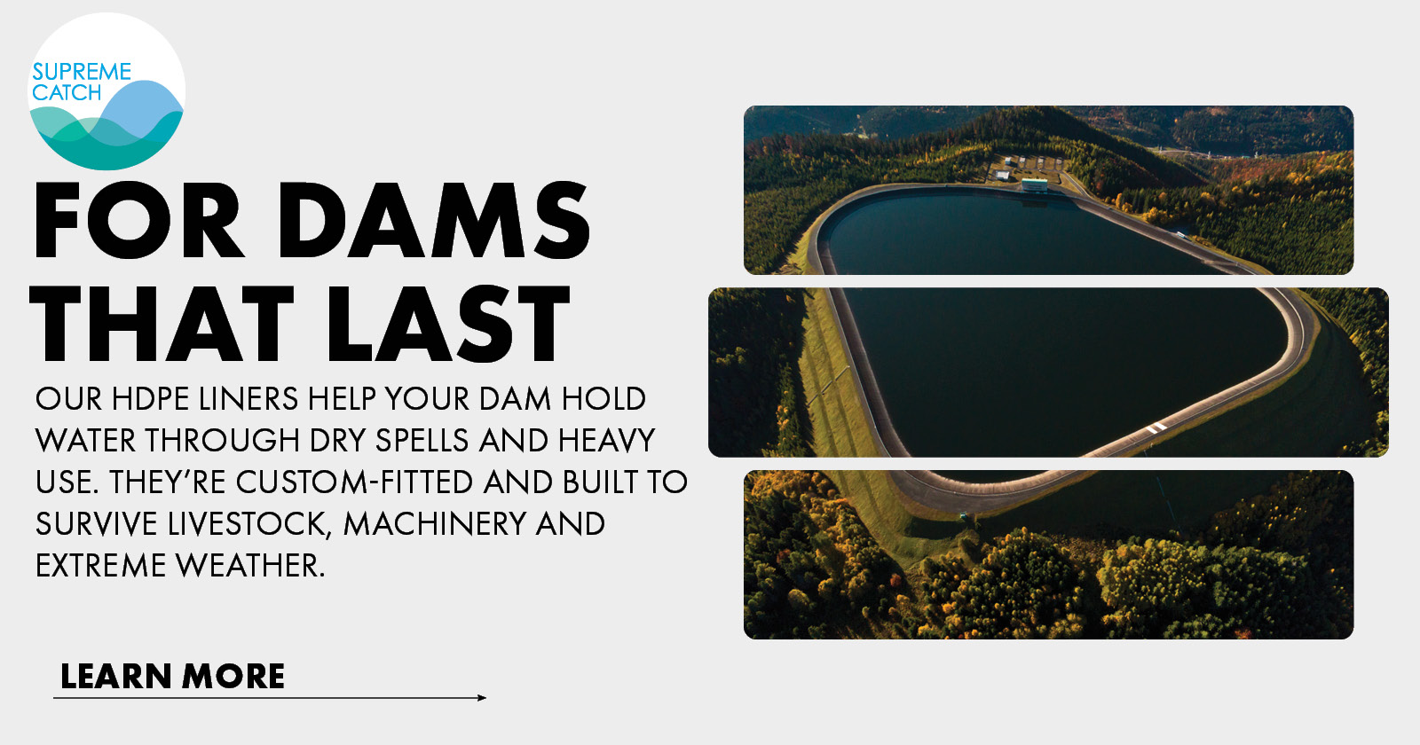 For dam that last | Supreme Catch