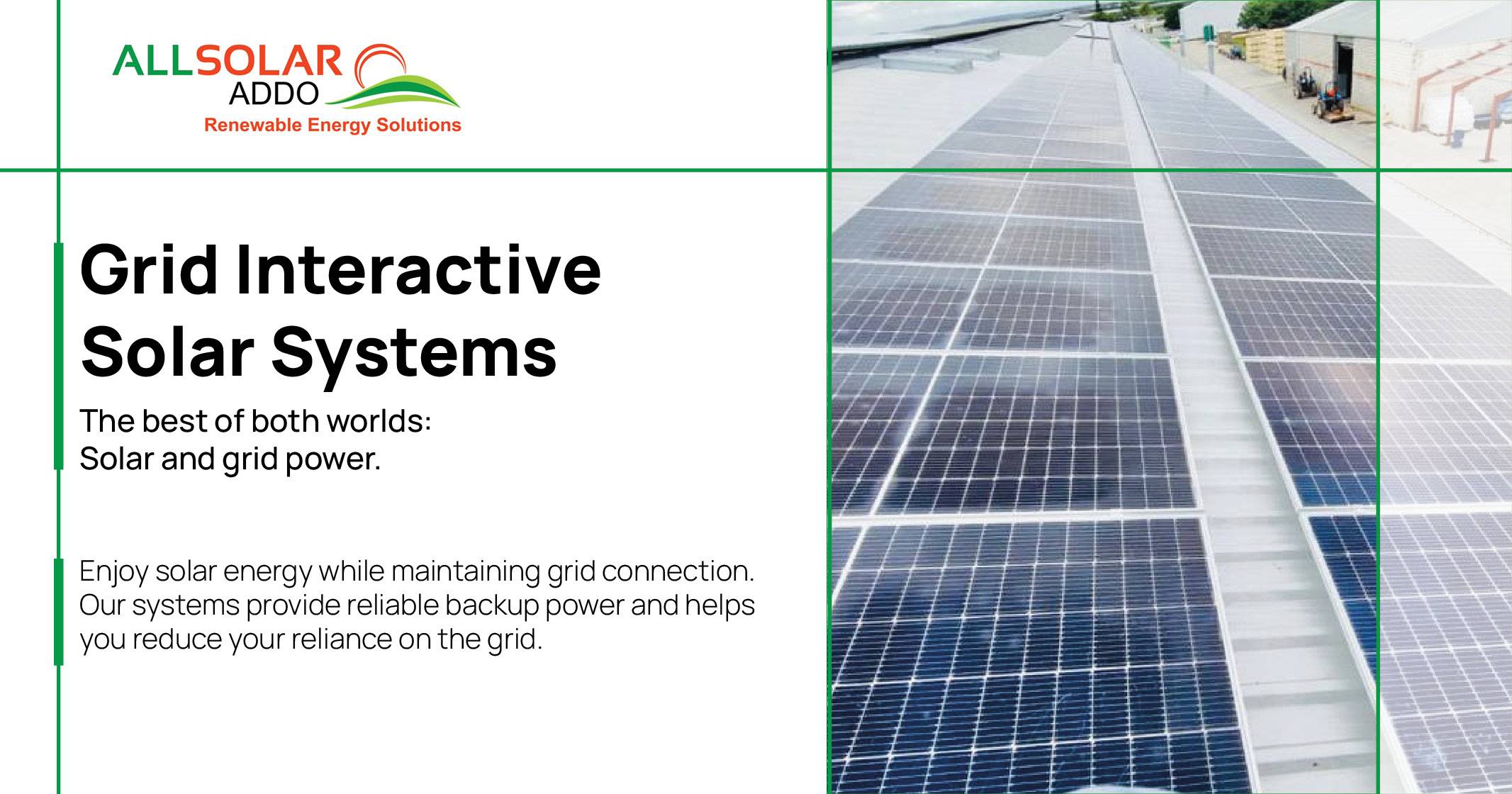 Grid interactive solar systems | Allsolar Addo