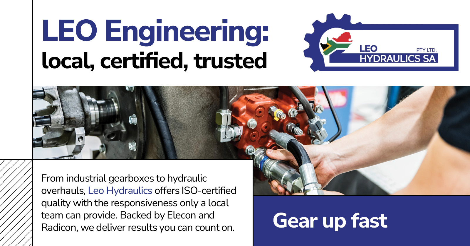 LEO Engineering: local, certified, trusted | Gear up fast | LEO Hydraulics