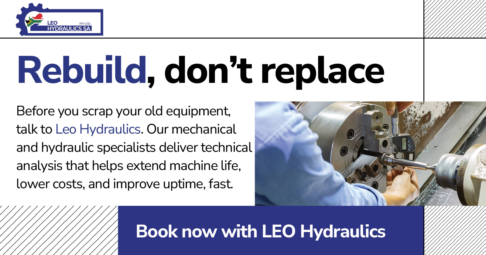 Rebuild, don't replace | Book now with LEO Hydraulics