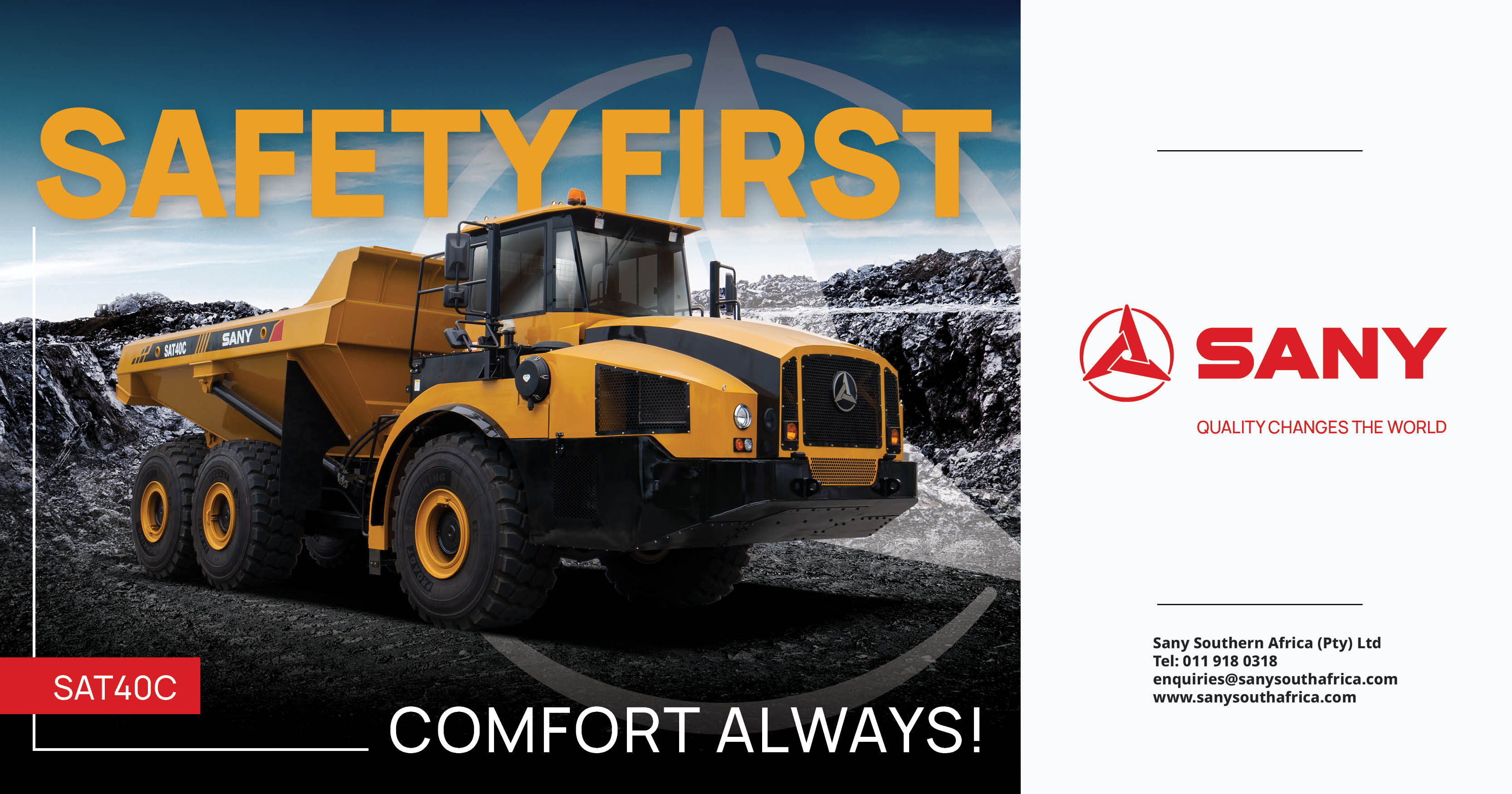 Safety first | SAT40C Articulated Dump Truck | Sany Southern Africa (Pty) Ltd