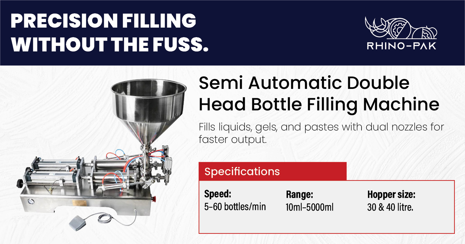 Semi Automatic Double Head Bottle Filling Machine | Rhino-pak
