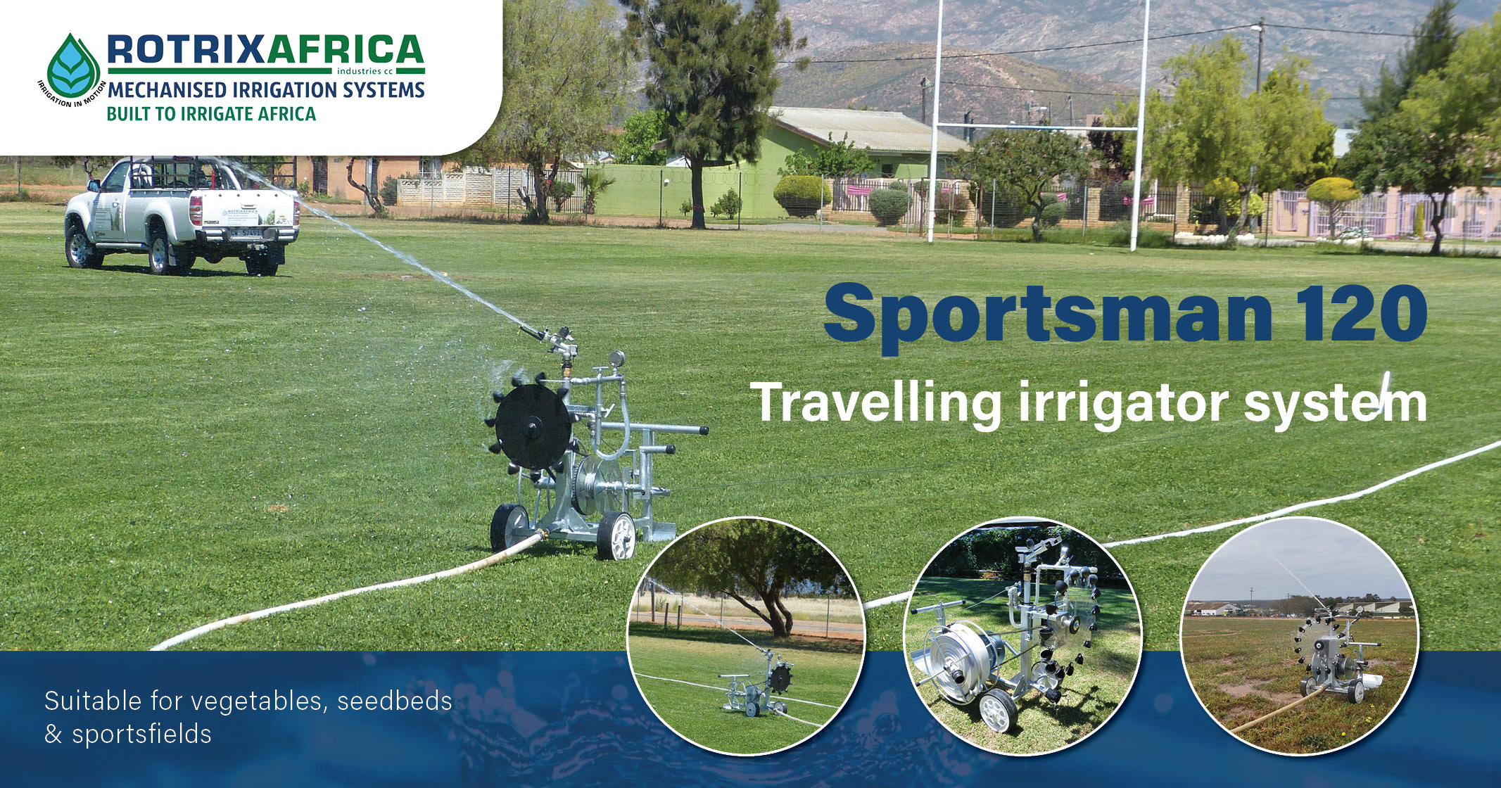 Sportsman 120  | Aqualand cc – trusted Rotrix partner