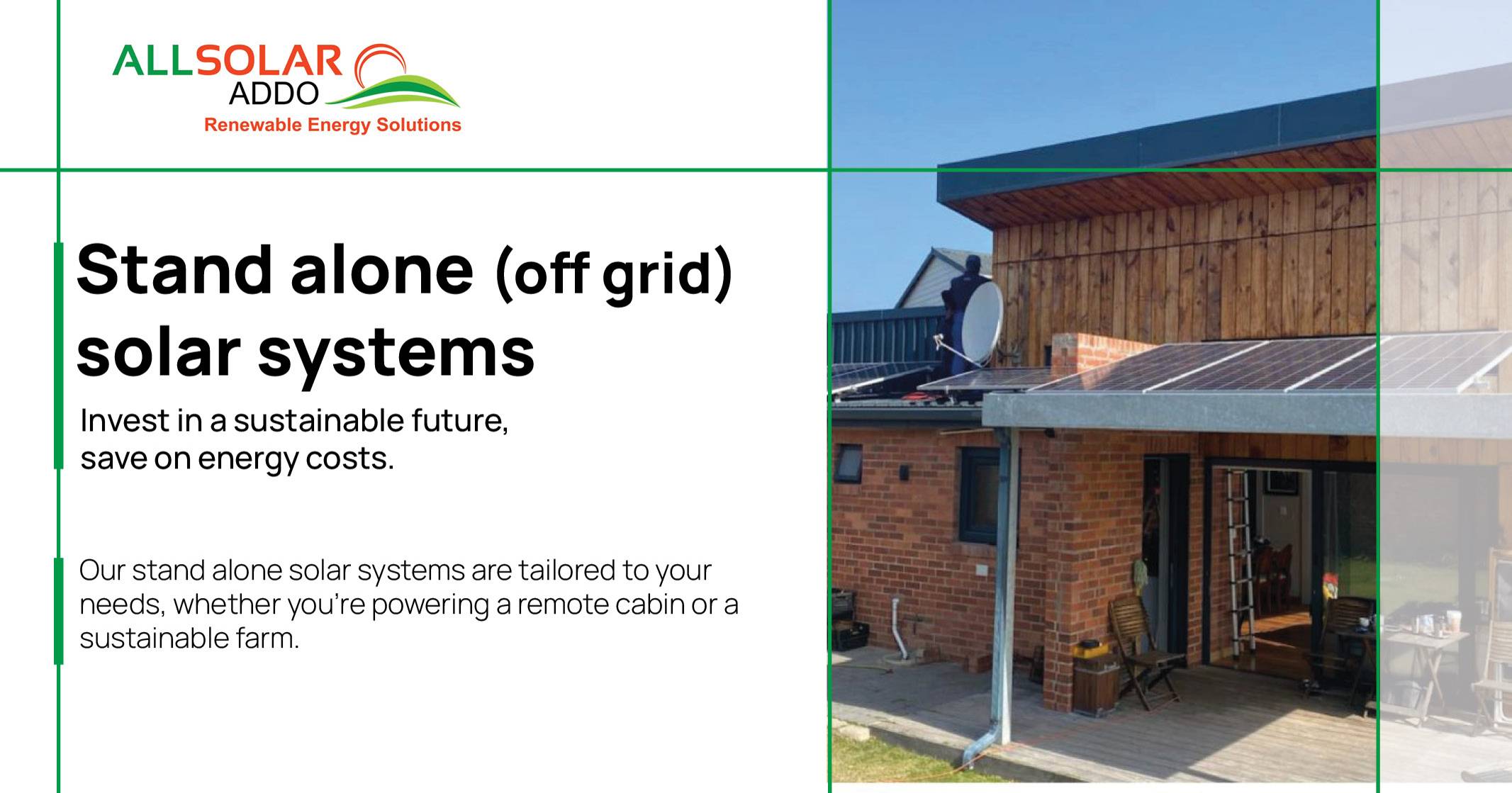 Stand alone (off grid) solar systems | Allsolar Addo