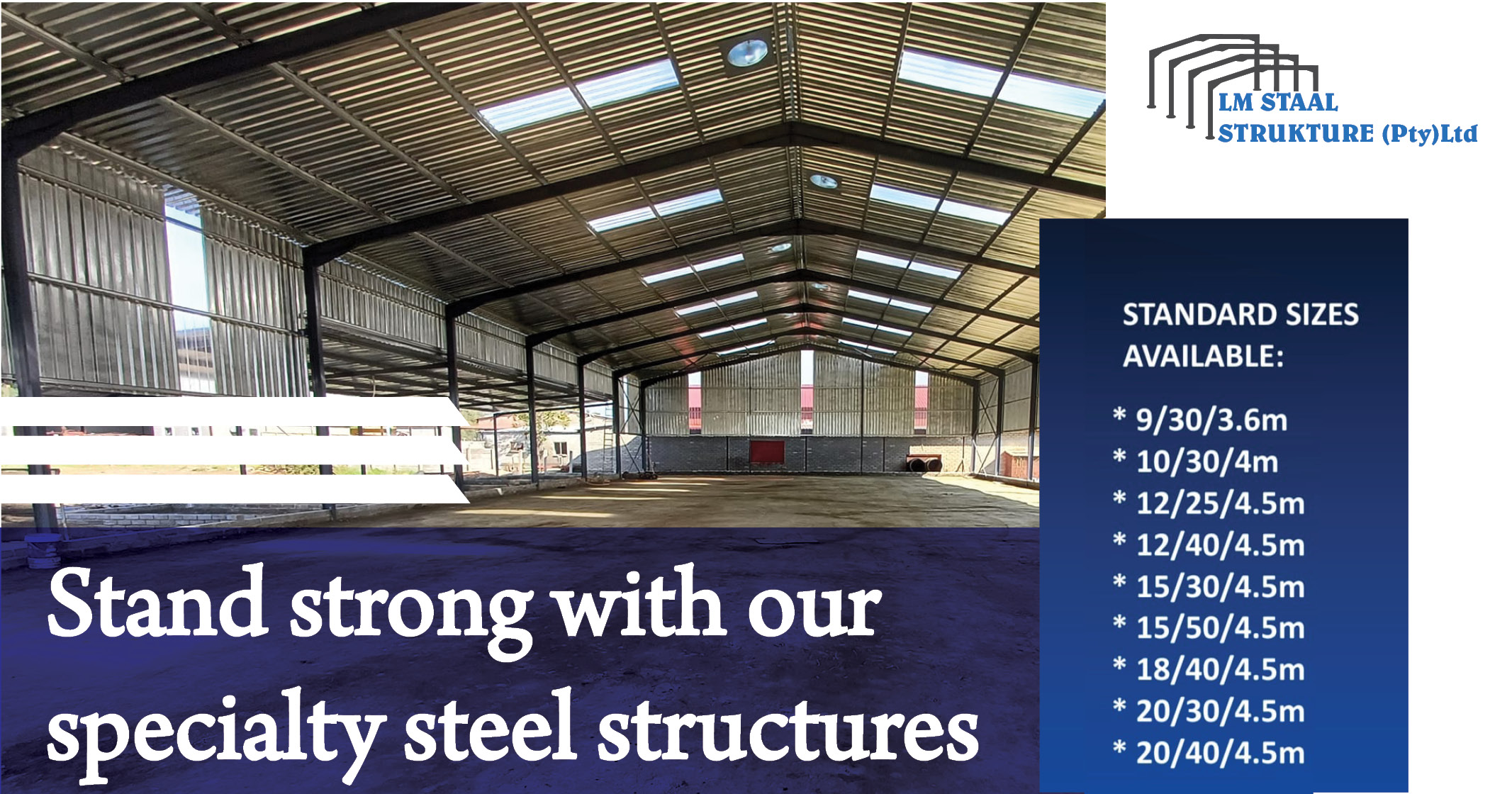 Stand strong with our special steel structures | LM Staal Strukture (Pty) Ltd