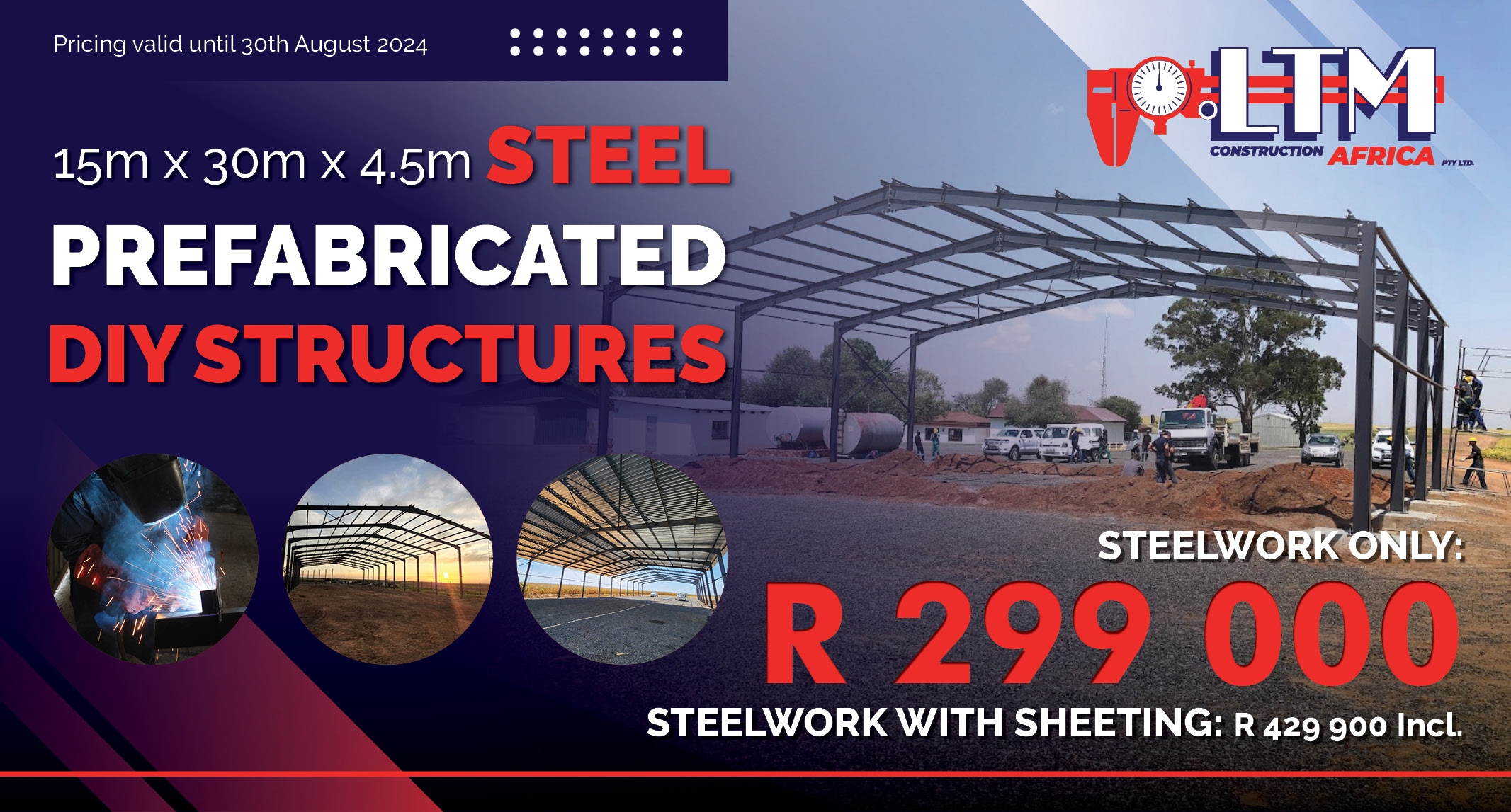 Steel prefabricated DIY structures | 15m x 30m x 4.5m | LTM Engineering & Construction