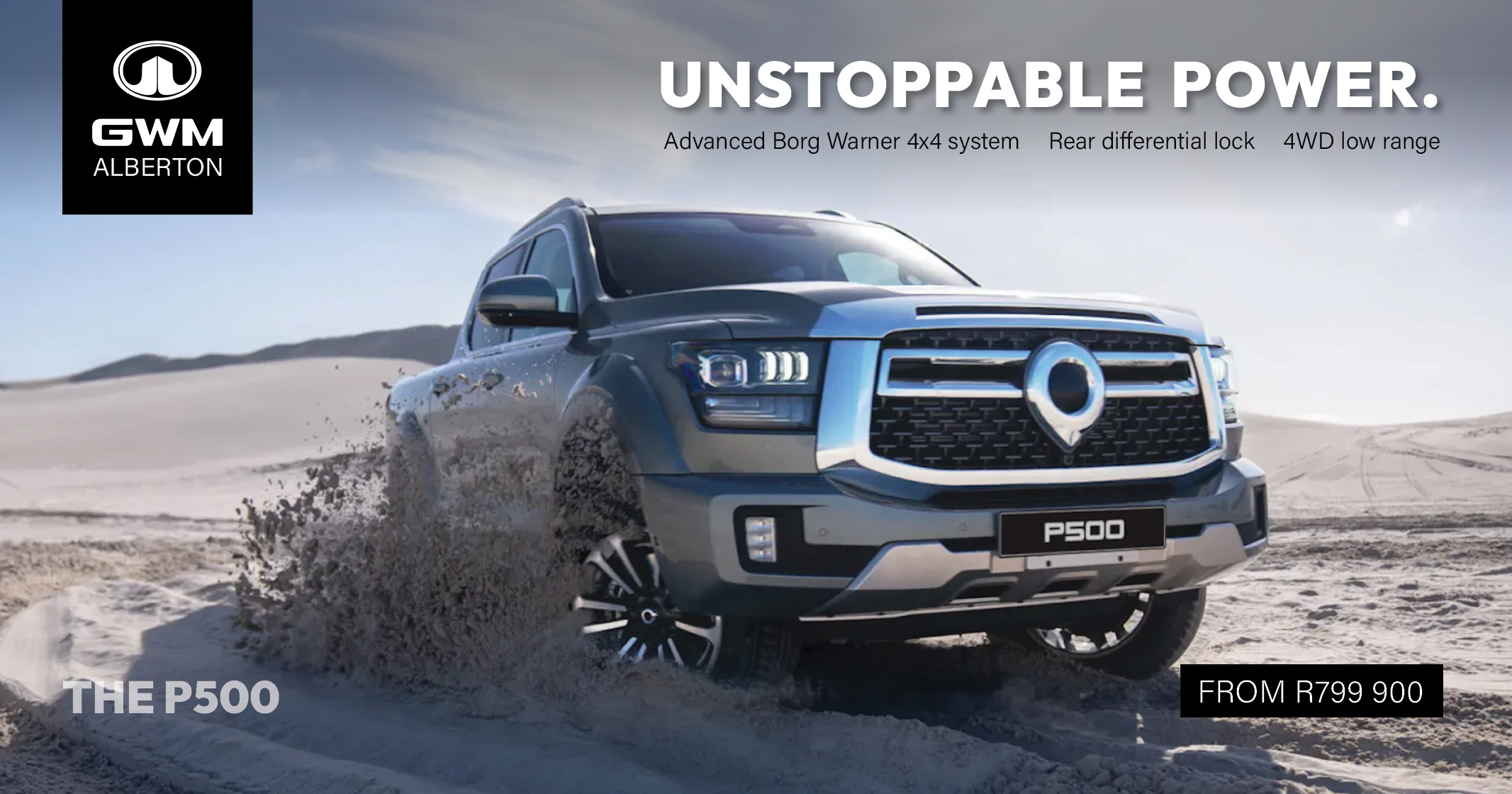 Unstoppable power | GWM P500 | GWM Alberton