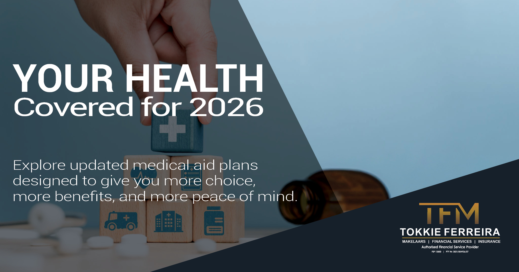 Your health covered for 2026 | Explore updated medical aid plans | Tokkie Ferreira